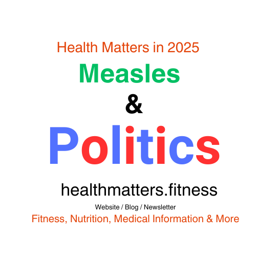 Measles & Politics